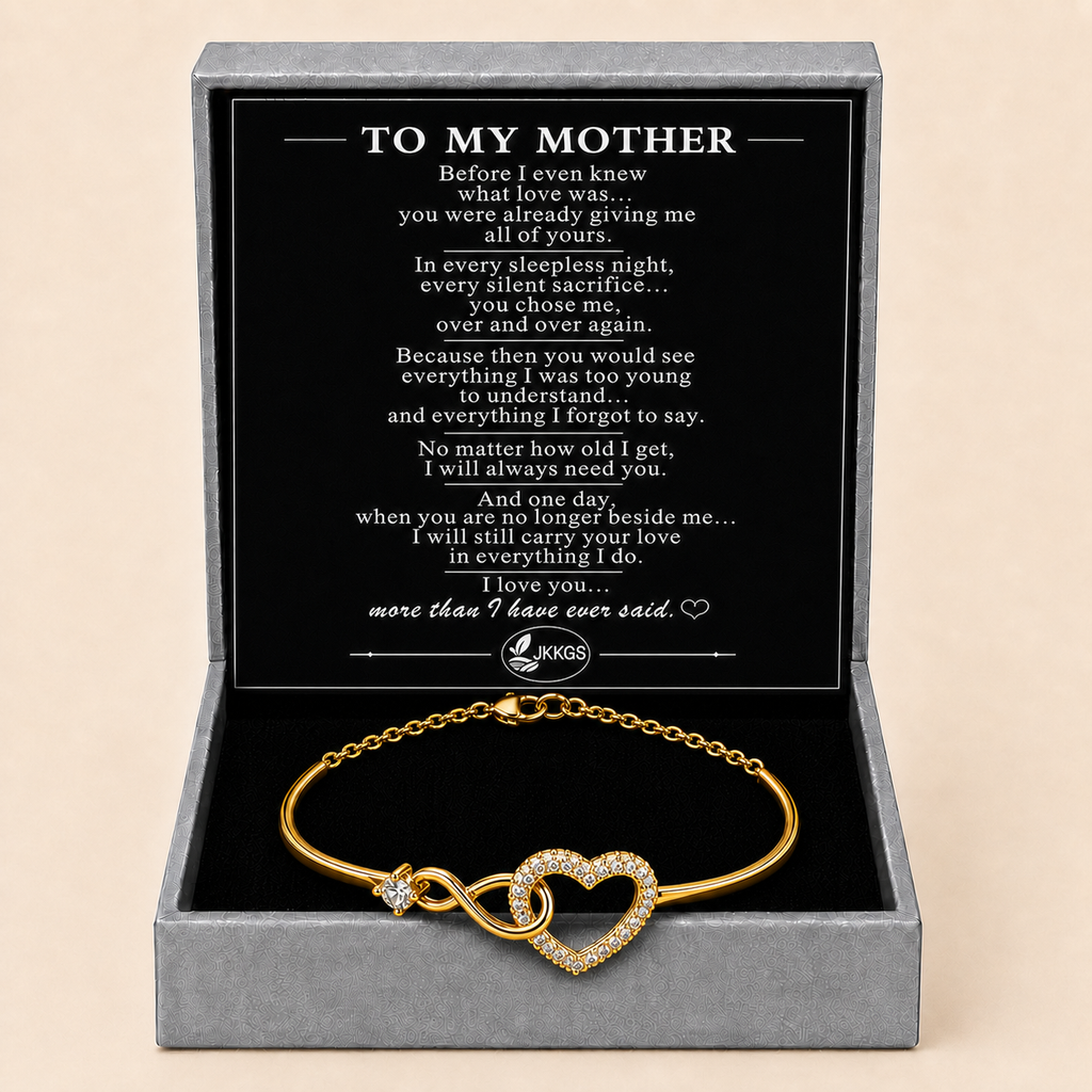 To My Mother Heartfelt Infinity Heart Bracelet